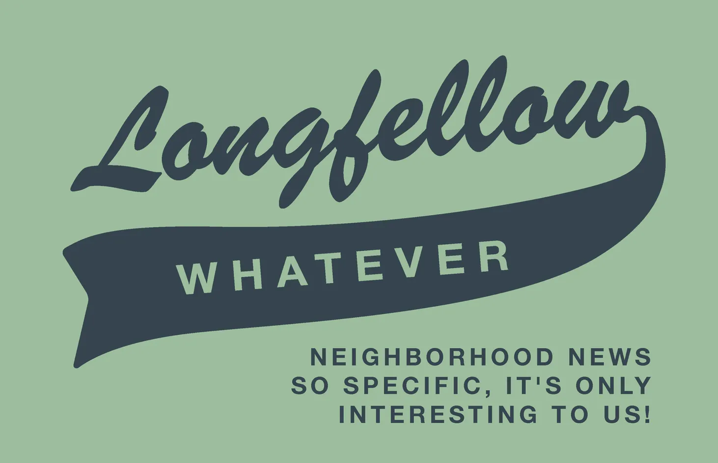 Longfellow Whatever 